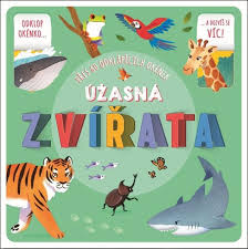 ÚŽASNÁ ZVÍŘATA