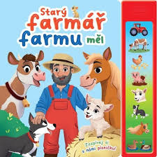 STARÝ FARMÁŘ FARMU MĚL ZVUKOVÁ KNÍŽKA