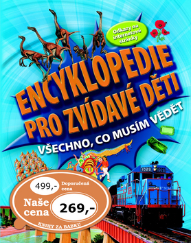 ENCYKLOPEDIE PRO ZVÍDAVÉ DĚTI