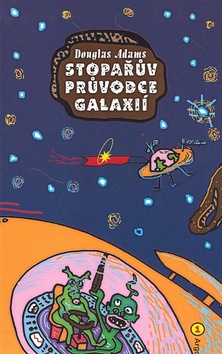 STOPAŘŮV PRŮVODCE GALAXIÍ 1