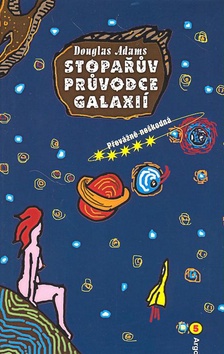 STOPAŘŮV PRŮVODCE GALAXIÍ 5. PŘEVÁŽNĚ NEŠKODNÁ