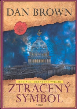 ZTRACENÝ SYMBOL ILUSTROVANÉ VYDÁNÍ
