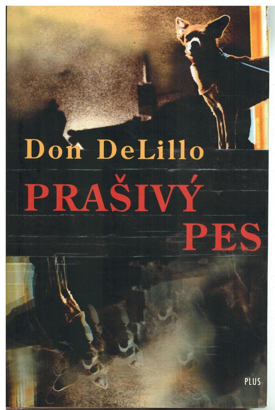 PRAŠIVÝ PES