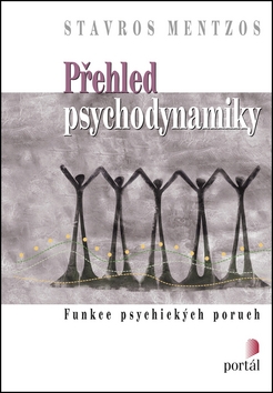 PŘEHLED PSYCHODYNAMIKY