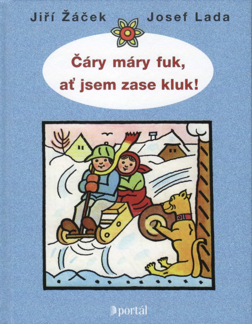 ČÁRY MÁRY FUK, AŤ JSEM ZASE KLUK!