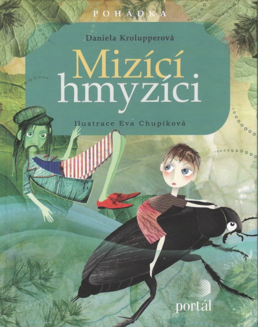 MIZÍCÍ HMYZÍCI