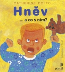 HNĚV ...A CO S NÍM?
