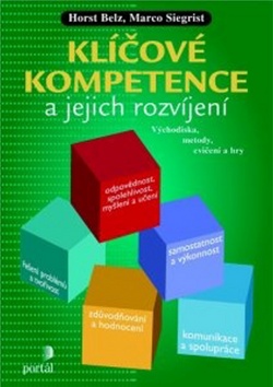 KLÍČOVÉ KOMPETENCE A JEJICH ROZVÍJENÍ