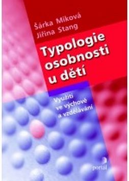 TYPOLOGIE OSOBNOSTI U DT