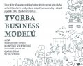 TVORBA BUSINESS MODELŮ/BIZBOOK