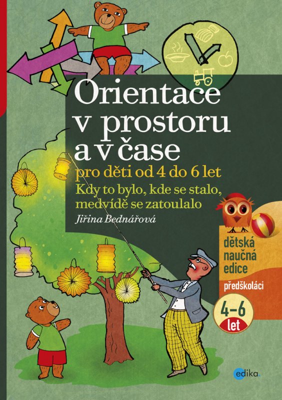 ORIENTACE V PROSTORU A V ČASE OD 4-6LET/CP