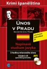 ÚNOS V PRADU / SECUESTRO EN EL PRADO Š-Č +CD