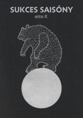 SUKCES SAISÓNY ATTO II.