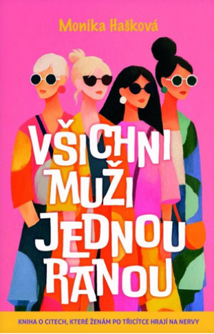 VŠICHNI MUŽI JEDNOU RANOU