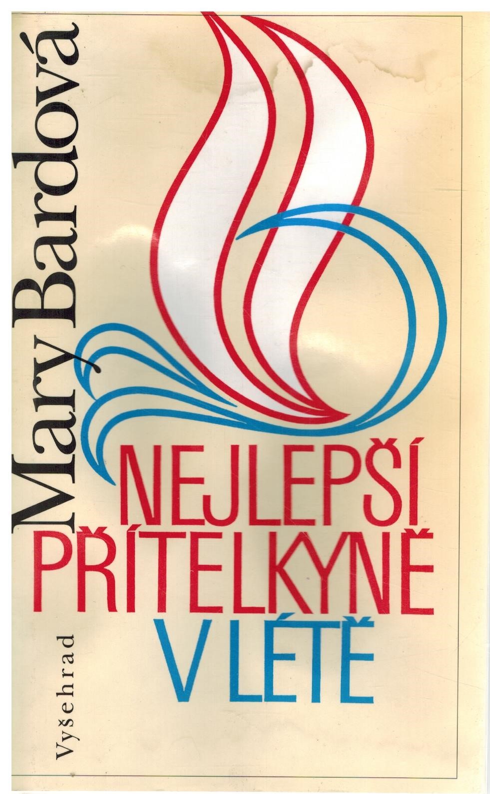 NEJLEPŠÍ PŘÍTELKYNĚ V LÉTĚ