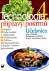 TECHNOLOGIE 4 PŘÍP.POKRMŮ-UČEBNICE/FORTUNA