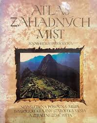 ATLAS ZÁHADNÝCH MÍST