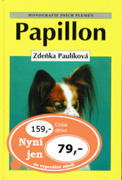 PAPILLON-MONOGRAFIE PSÍCH PLEMEN/CESTY