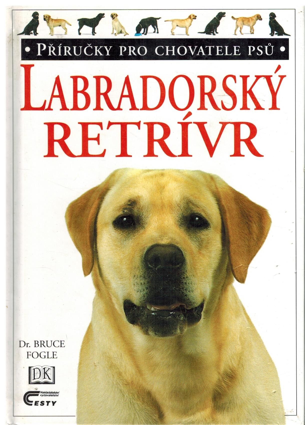 LABRADORSKÝ RETRÍVR
