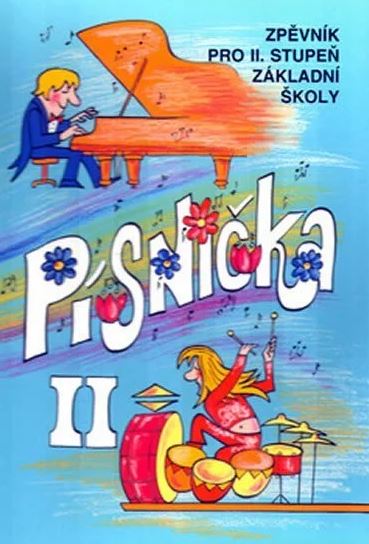 PÍSNIČKA 2/CESTY
