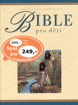 BIBLE PRO DĚTI