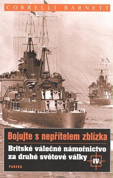 BRITSKÉ VÁLEČNÉ NÁMOŘNICTVO ZA DRUHÉ SVĚTOVÉ VÁLKY