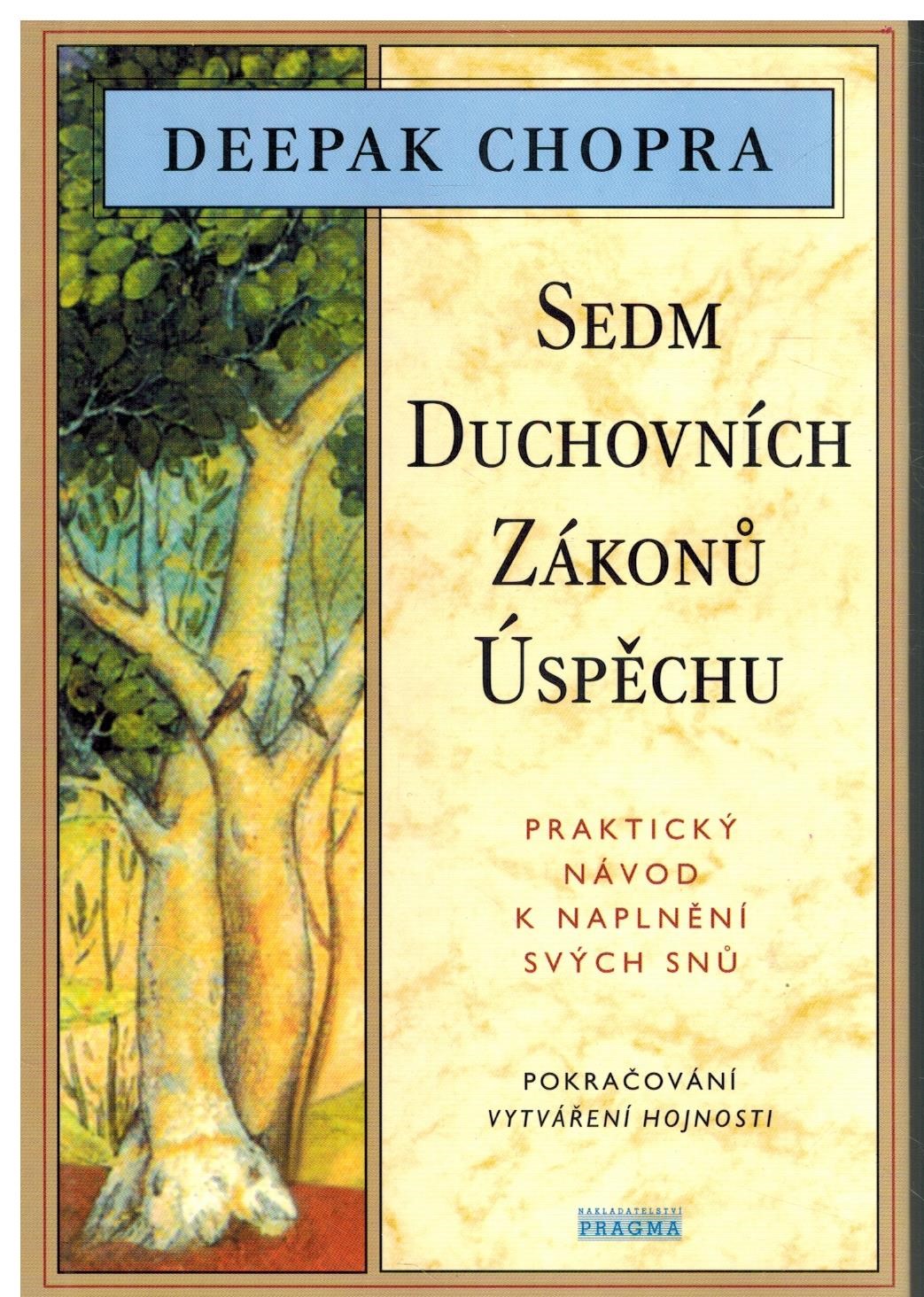 SEDM DUCHOVNÍCH ZÁKONŮ ÚSPĚCHU