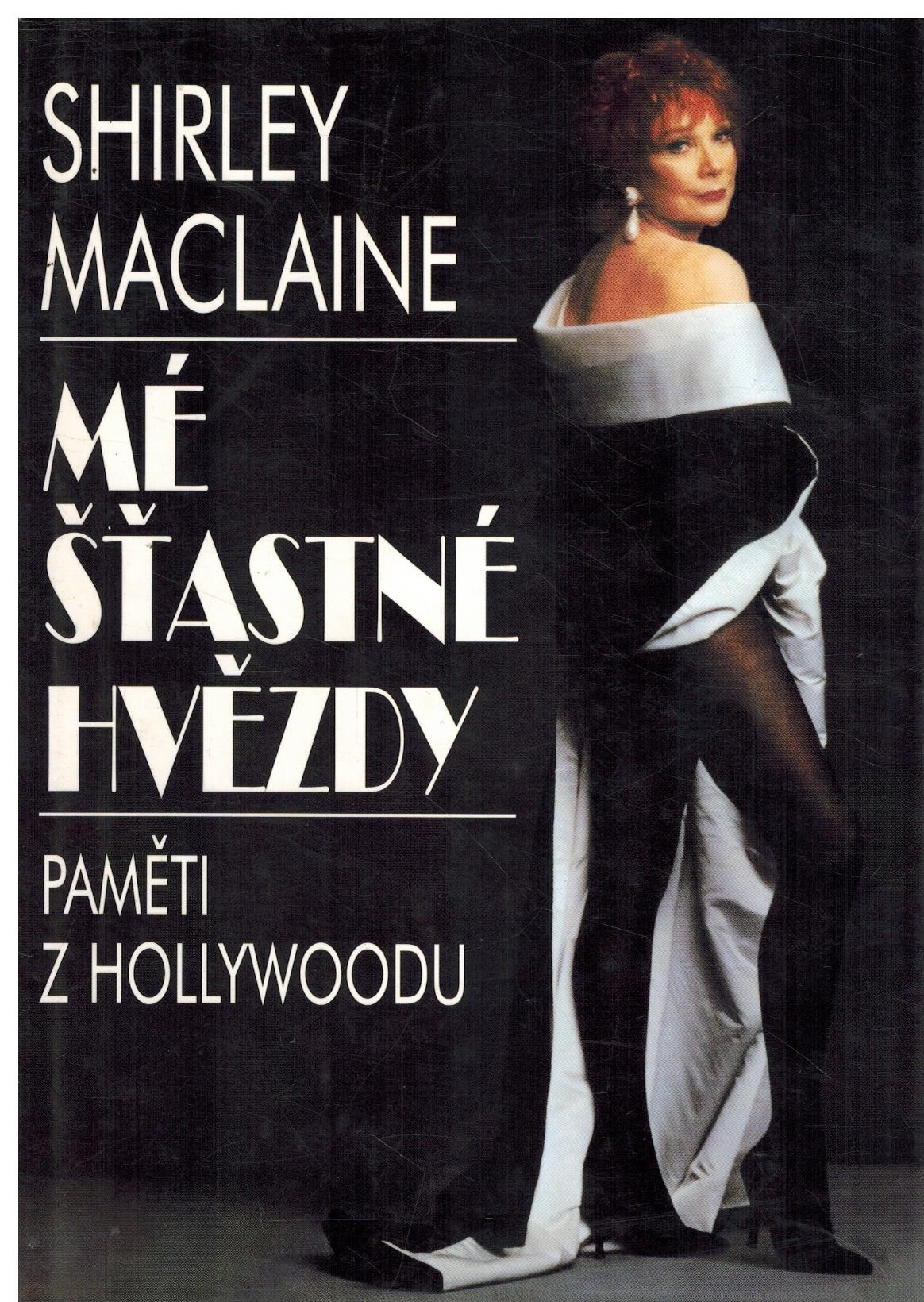MÉ ŠŤASTNÉ HVĚZDY.PAMĚTI Z HOLLYWOODU         25.-