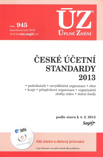 ÚZ 945 ČESKÉ ÚČETNÍ STANDARDY 2013/SAGIT