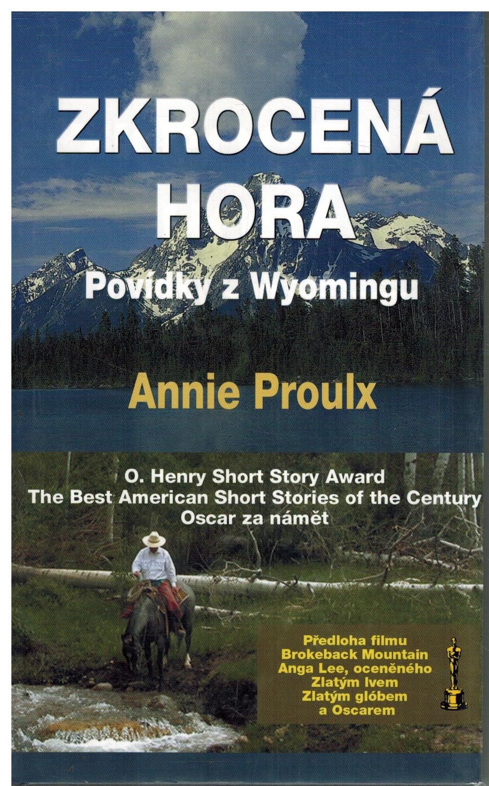 ZKROCENÁ HORA - POVÍDKY Z WYOMINGU