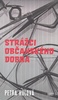 STRÁŽCI OBČANSKÉHO DOBRA