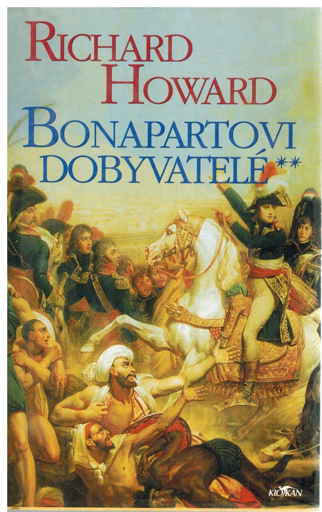 BONAPARTOVI DOBYVATELÉ