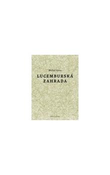 LUCEMBURSKÁ ZAHRADA