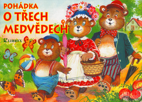 POHÁDKA O TŘECH MEDVĚDECH