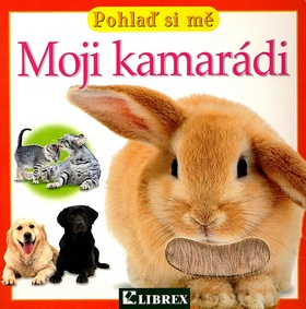 POHLAĎ SI MĚ-MOJI KAMARÁDI