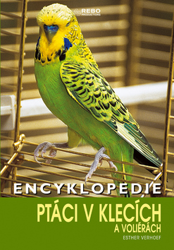 ENCYKLOPEDIE PTÁCI V KLECÍCH A VOLIÉRÁCH/REBO