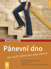 PÁNEVNÍ DNO-JAK VYUŽÍT BĚŽNÝ DEN/VAŠUT