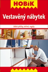 VESTAVĚNÝ NÁBYTEK HOBÍK/VAŠUT
