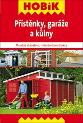 PŘÍSTĚNKY,GARÁŽE A KŮLNY/VAŠUT