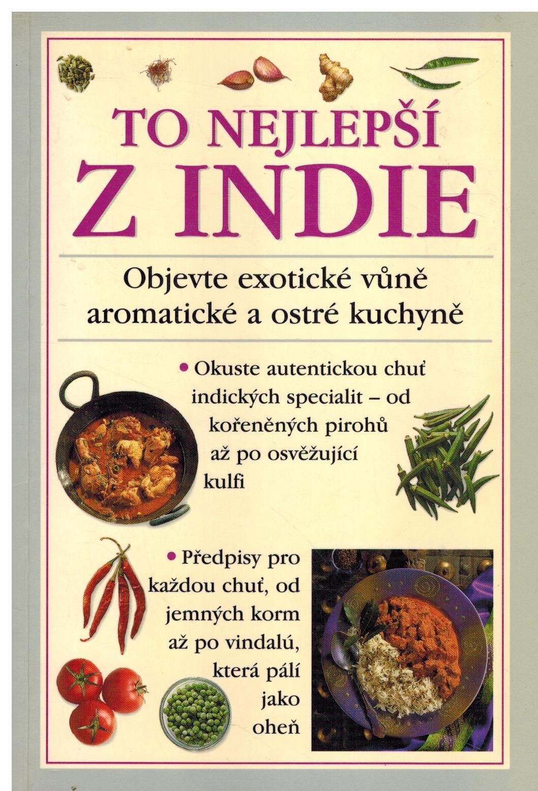 TO NEJLEPŠÍ Z INDIE