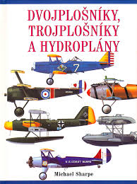 DVOJPLOŠNÍKY, TROJPLOŠNÍKY A HYDROPLÁNY