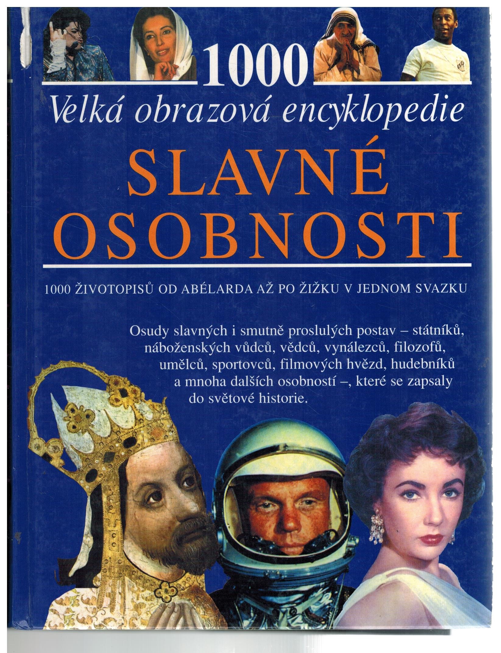 1000 VELKÁ OBRAZOVÁ HISTORIE SLAVNÉ OSOBNOSTI