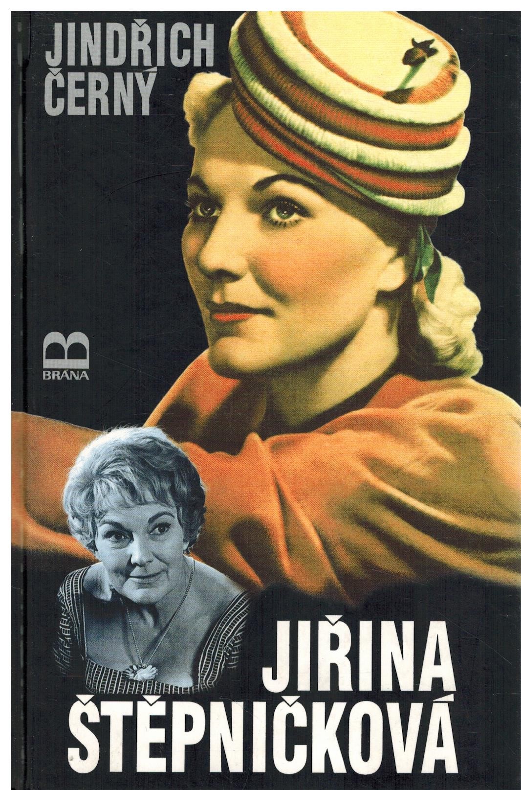 JIŘINA ŠTĚPNIČKOVÁ