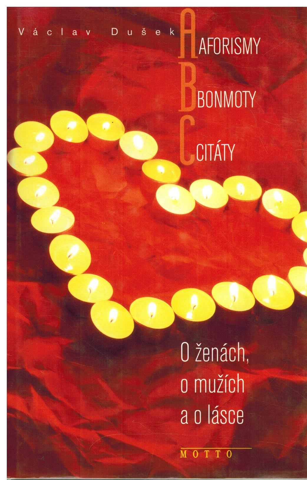 O ŽENÁCH, O MUŽÍCH A O LÁSCE
