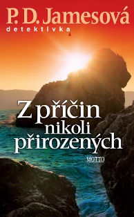 Z PŘÍČIN NIKOLI PŘIROZENÝCH/MOTTO