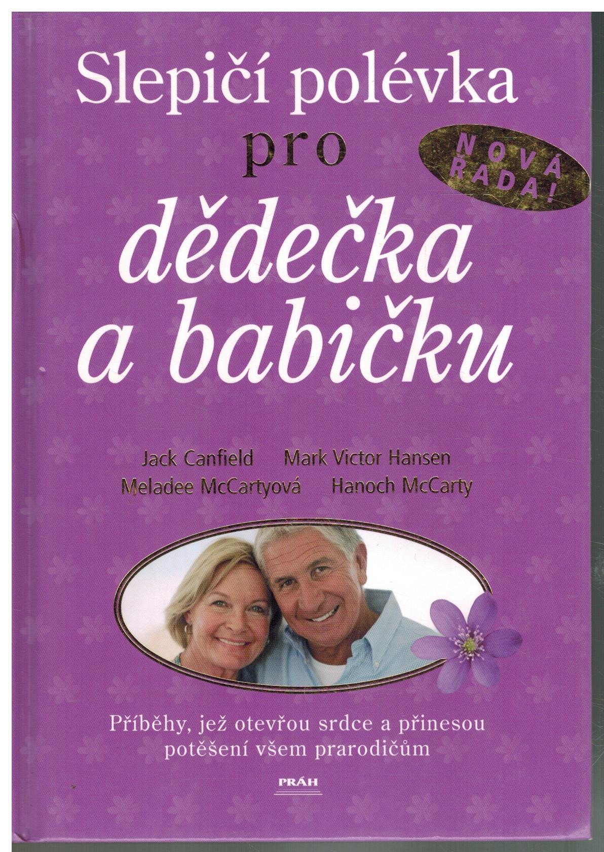 SLEPIČÍ POLÉVKA PRO DĚDEČKA A BABIČKU