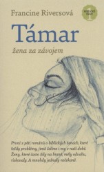 TÁMAR - ŽENA ZA ZÁVOJEM