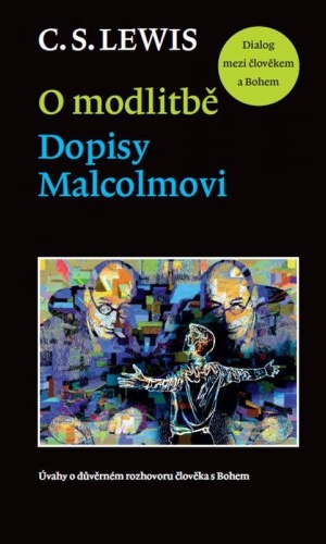 O MODLITBĚ. DOPISY MALCOLMOVI