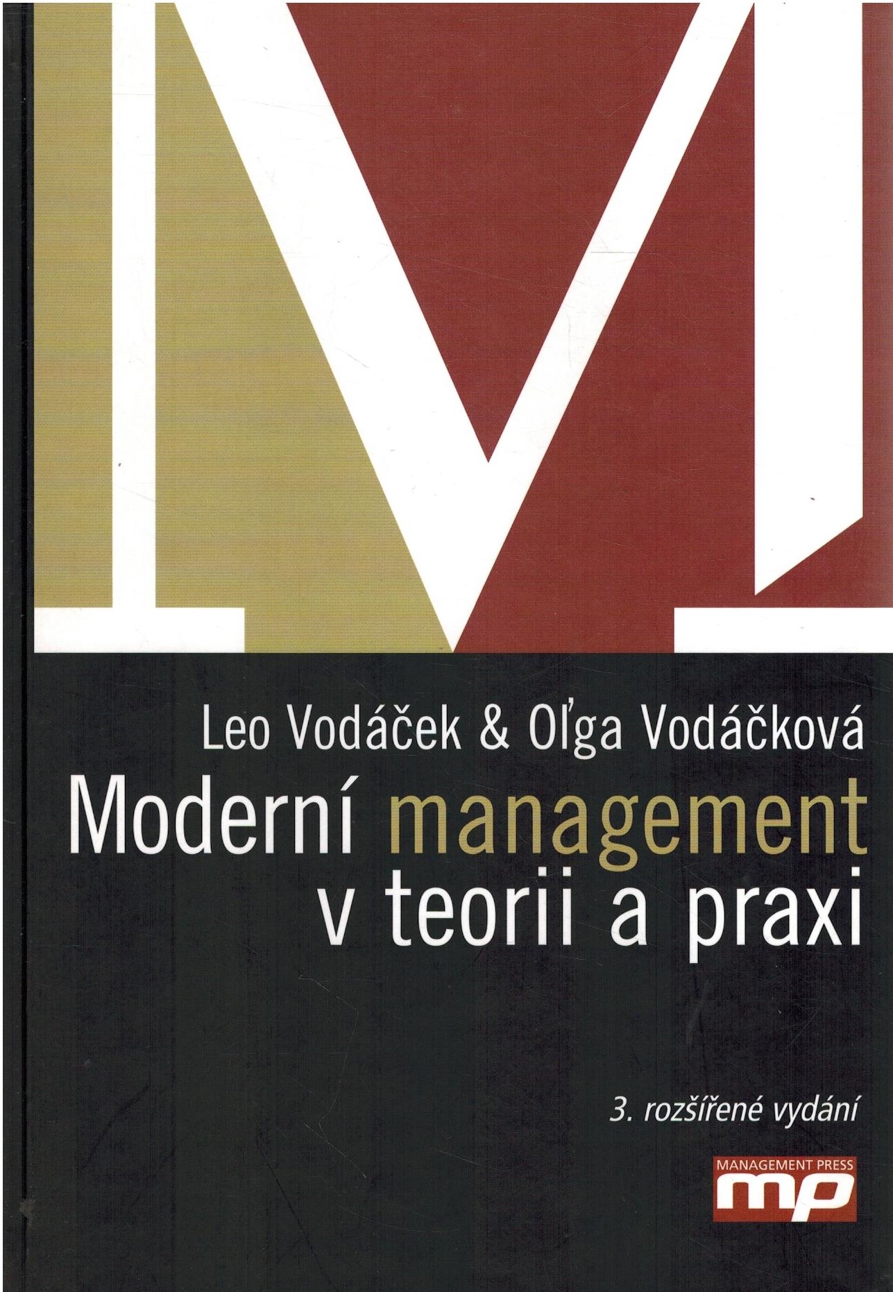 MODERNÍ MANAGEMENT V TEORII A PRAXI