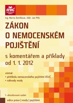 ZÁKON O NEMOCENSKÉM POJIŠTĚNÍ 2012/ANAG